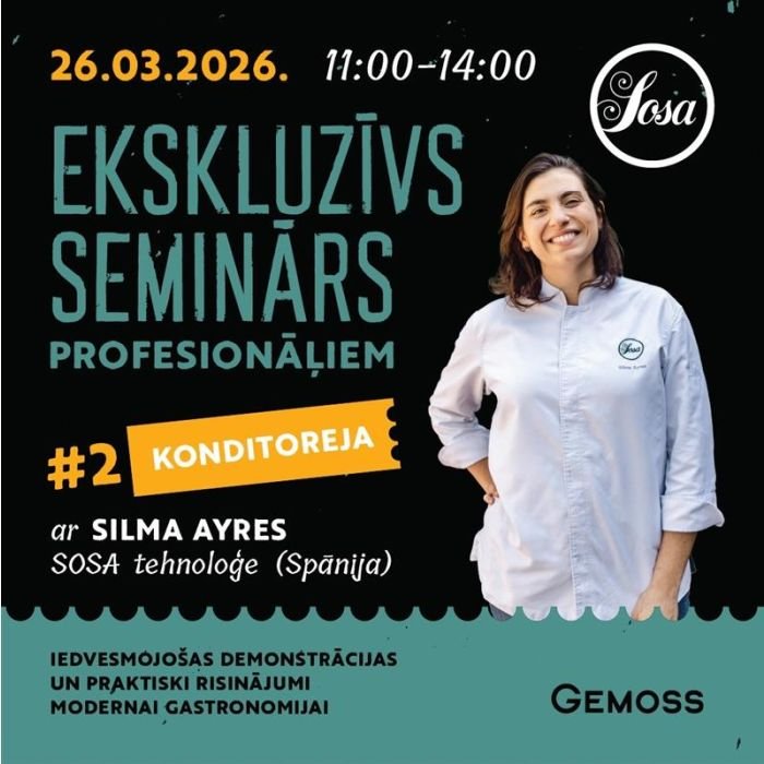 Modernās konditorejas seminārs ar Silma Ayres (Spānija)